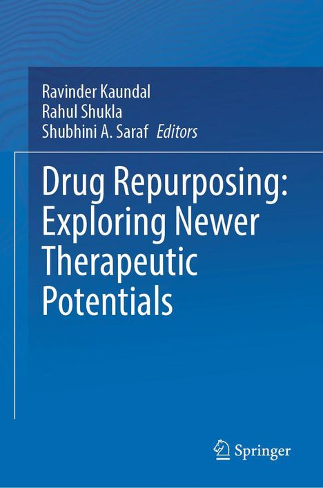 Drug Repurposing: Exploring Newer Therapeutic Potentials, Buch