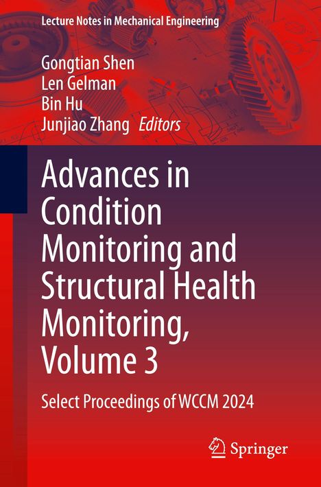 Buchtitel: "Advances in Condition Monitoring and Structural Health Monitoring, Volume 3." Rotes mechanisches Design.
