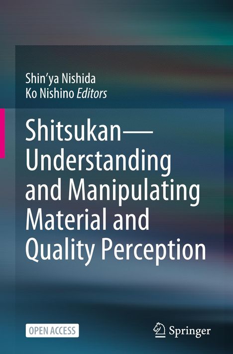 "Shitsukan—Understanding and Manipulating Material and Quality Perception." Unten Logo und "Open Access" Hinweis.