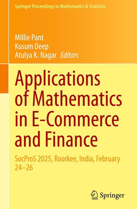 Cover mit orange-gelbem Hintergrund, Titel "Applications of Mathematics in E-Commerce and Finance", Autoren Millie Pant.