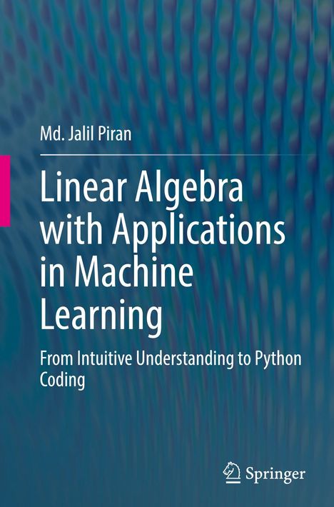 Linear Algebra with Applications in Machine Learning. Blaues, wellenförmiges Muster im Hintergrund. Springer-Logo.