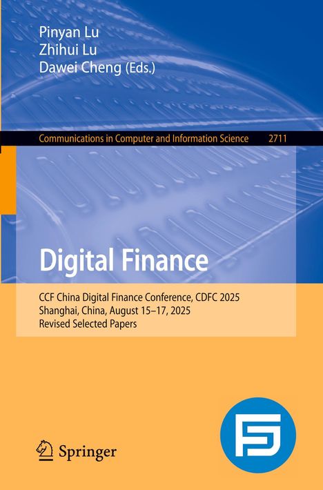 „Digital Finance“, Konferenz in Shanghai, 15.–17. August 2025. Blau-orange Gestaltung mit Springer-Logo.