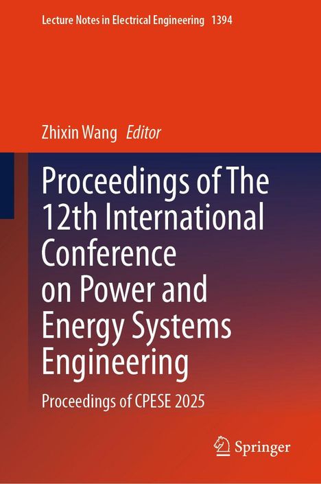 "Proceedings of The 12th International Conference on Power and Energy Systems Engineering, Proceedings of CPESE 2025." Oben orange, unten blaues Farbschema, Springer-Logo.