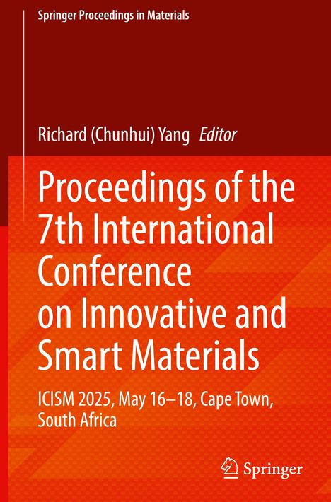 Titel: Proceedings of the 7th International Conference on Innovative and Smart Materials. Rot und orangefarbener Hintergrund.