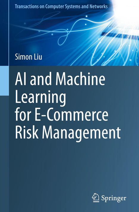 Titel: AI and Machine Learning for E-Commerce Risk Management. Oben: Blaues Hintergrunddesign mit Linien und Punkten. Springer-Logo unten rechts.