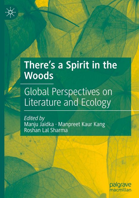 Text: "There’s a Spirit in the Woods" und "Global Perspectives on Literature and Ecology". Grünes Blattmotiv im Hintergrund.