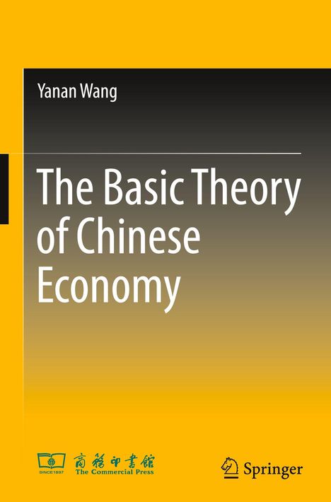 „The Basic Theory of Chinese Economy“, Yanan Wang. Oben schwarz-gelb, Logos unten: blau und schwarz.