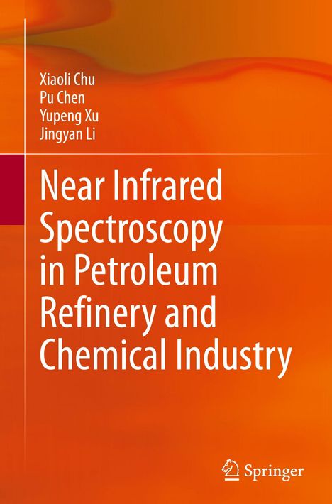 "Near Infrared Spectroscopy in Petroleum Refinery and Chemical Industry" steht auf einem orangefarbenen Hintergrund.