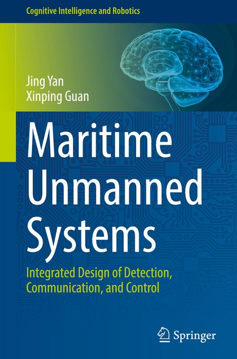 Titel: Maritime Unmanned Systems. Untertitel: Integrated Design of Detection, Communication, and Control. Gehirn-Illustration oben.