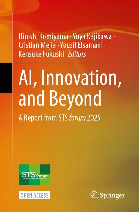 Titel: "AI, Innovation, and Beyond". Autoren: Hiroshi Komiyama et al. Oranger Hintergrund, STS forum und Springer Logos.