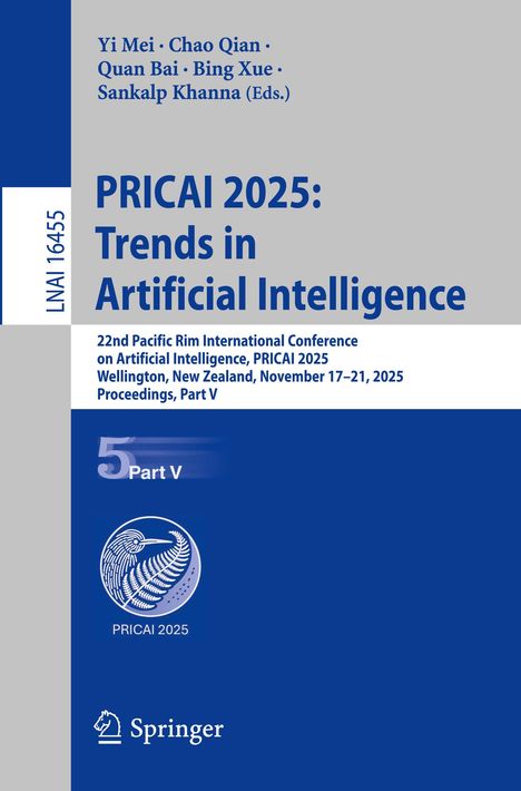 Titel: PRICAI 2025: Trends in Artificial Intelligence. Unten ein Logo mit Vogel und Farn, begleitet von “Springer”.
