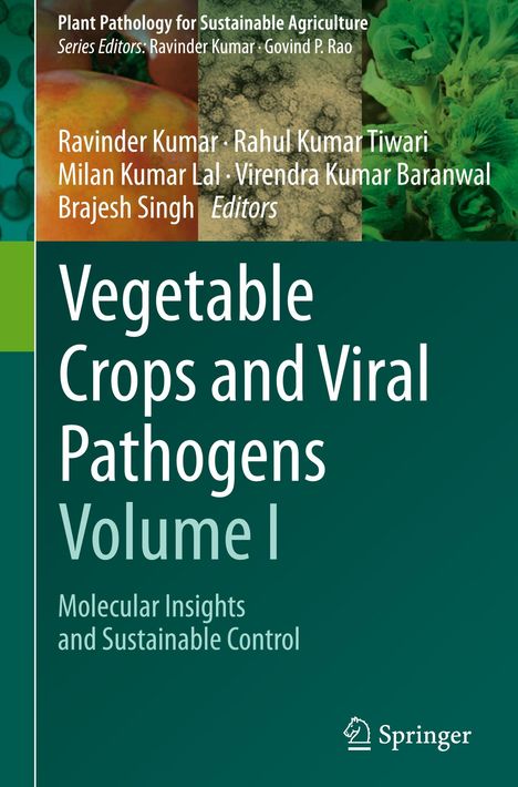 Buchtitel: Vegetable Crops and Viral Pathogens, Volume I. Unten ist das Springer-Logo. Oberer Teil zeigt Pflanzen und Viren.