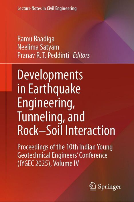 Titel: Developments in Earthquake Engineering, Tunneling, and Rock–Soil Interaction. Roter Hintergrund, Springer-Logo.