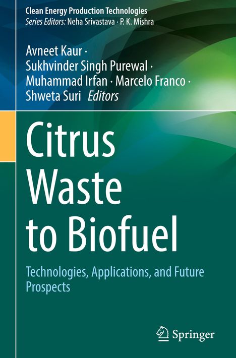 Buchtitel: "Citrus Waste to Biofuel". Namen mehrerer Editoren. Grüner Hintergrund mit abstrahierten Formen. Springer-Logo.