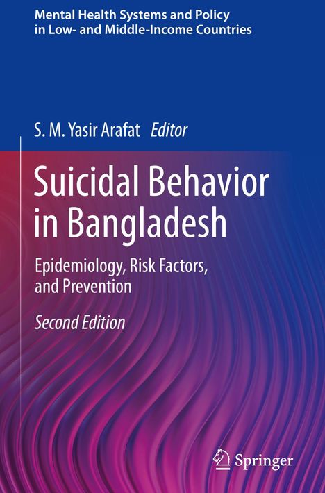 Titel: "Suicidal Behavior in Bangladesh". Autor: S. M. Yasir Arafat. Hintergrund: Wellen in Blau und Pink. Springer-Logo unten rechts.