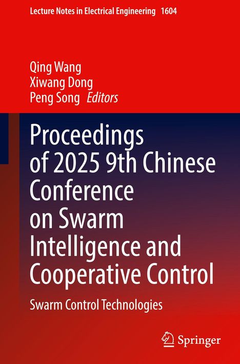 Text: "Proceedings of 2025 9th Chinese Conference on Swarm Intelligence and Cooperative Control." Rot-blauer Hintergrund.