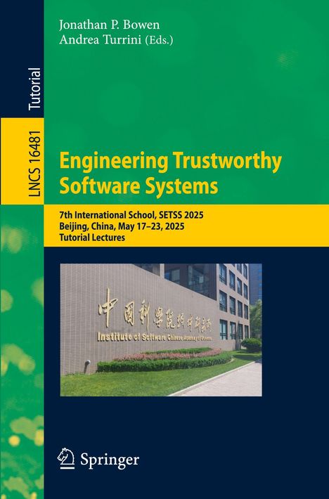 „Engineering Trustworthy Software Systems“, Veranstaltung in Peking, China, im Mai 2025. Coverbild eines Gebäudes.