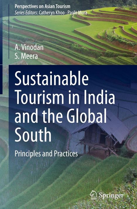 „Sustainable Tourism in India and the Global South: Principles and Practices“ von A. Vinodan, S. Meera. Reisterrassen.
