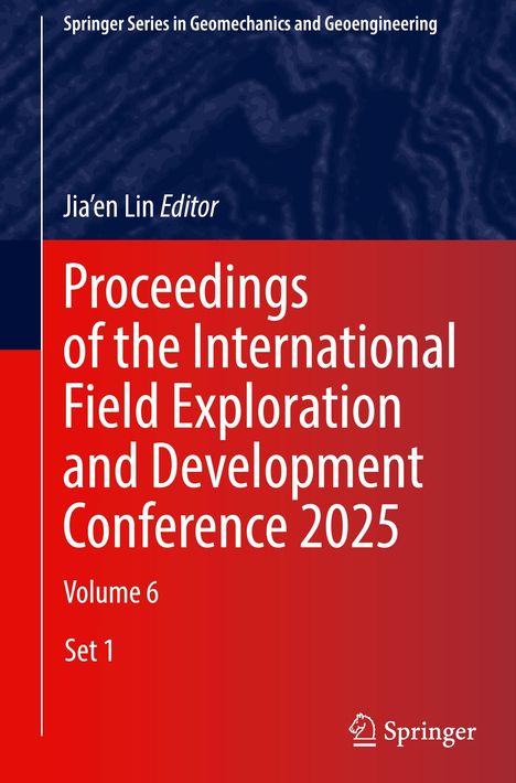 Titel: "Proceedings of the International Field Exploration and Development Conference 2025", Band 6, Set 1. Oben blaue Struktur.