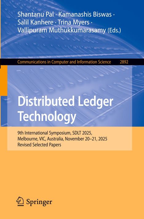 Buchtitel: "Distributed Ledger Technology", Symposium SDLT 2025 in Melbourne, Australien, 20–21. November. Springer-Logo unten.