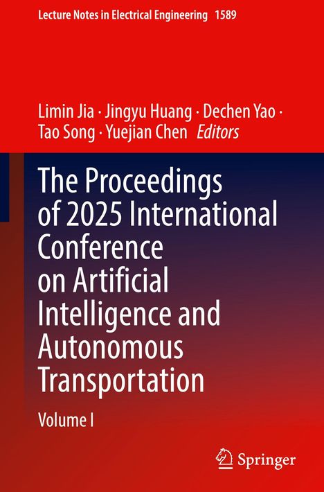 "The Proceedings of 2025 International Conference on AI and Autonomous Transportation, Volume I. Springer-Logo unten rechts."