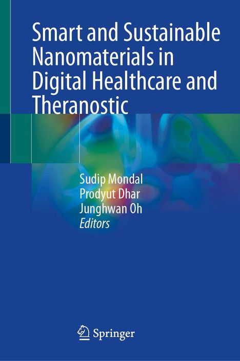 Text: "Smart and Sustainable Nanomaterials in Digital Healthcare and Theranostic." Farbige abstrakte Illustration im Hintergrund.