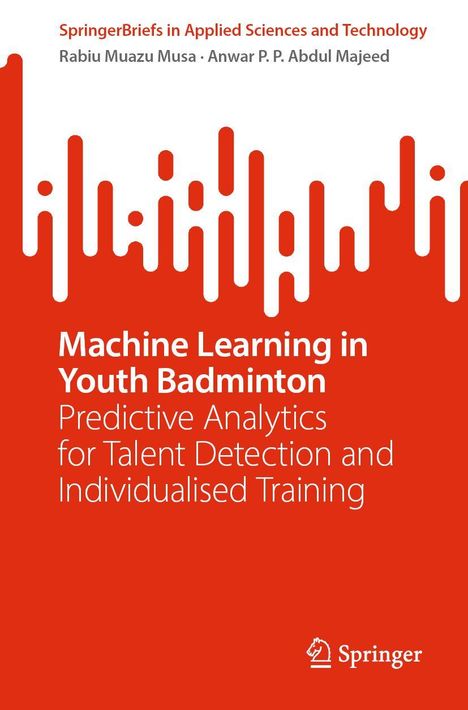 Buchtitel: "Machine Learning in Youth Badminton". Rotes Cover mit weißen grafischen Mustern oben. Springer-Logo unten.