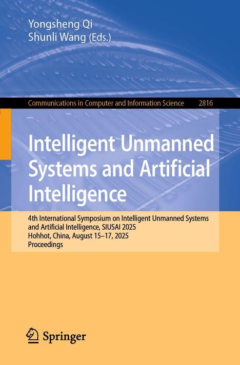Text über unbemannte Systeme und KI. Autoren: Yongsheng Qi, Shunli Wang. Springer-Logo unten auf gelbem Hintergrund.