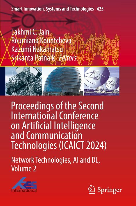 Titel: Proceedings of the Second International Conference on Artificial Intelligence and Communication Technologies. Oben: vier Herausgeber. Unten: Logos, drei Bilder von Architektur und Satellitenschüsseln.