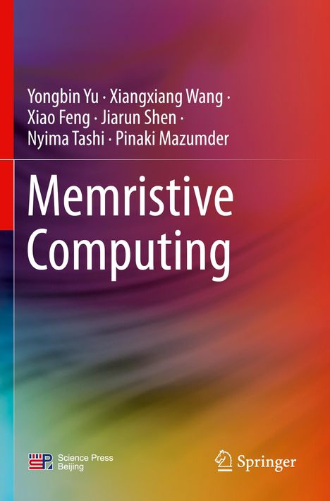 "Memristive Computing" zeigt Autoren: Yongbin Yu, Xiangxiang Wang, Xiao Feng, Jiarun Shen, Nyima Tashi, Pinaki Mazumder. Bunte Hintergrundgestaltung.