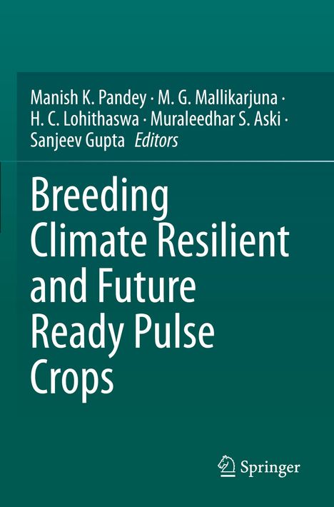 Titel: "Breeding Climate Resilient and Future Ready Pulse Crops". Autoren: Manish K. Pandey et al. Springer-Logo unten rechts.