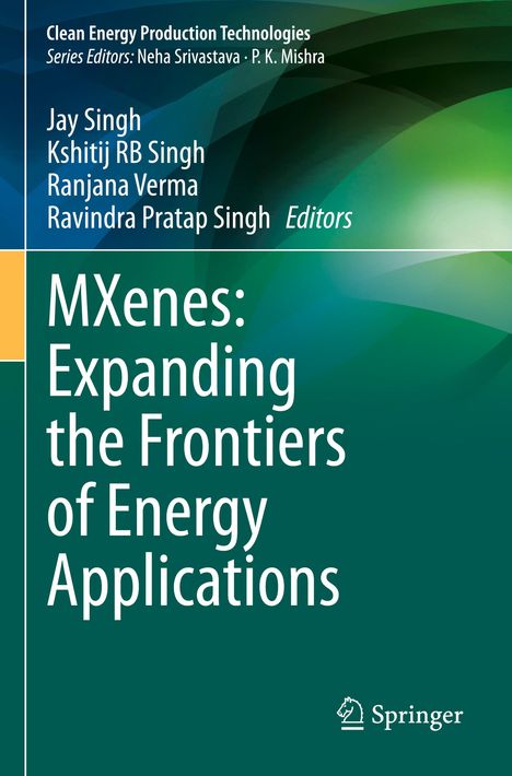 Buchtitel "MXenes: Expanding the Frontiers of Energy Applications". Grüne, geometrische Muster im Hintergrund. Springer-Logo.