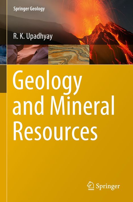 "Geology and Mineral Resources" von R. K. Upadhyay, Springer; Vulkan und Gesteinsschichten im Hintergrund.