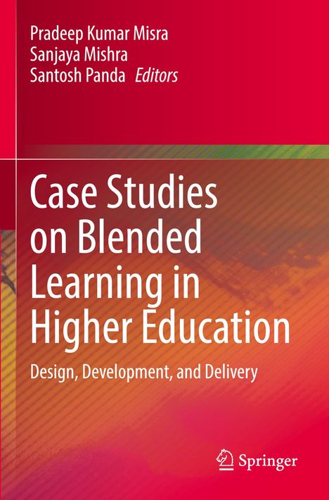 „Case Studies on Blended Learning in Higher Education“ von Misra, Mishra, Panda. Springer-Logo unten.