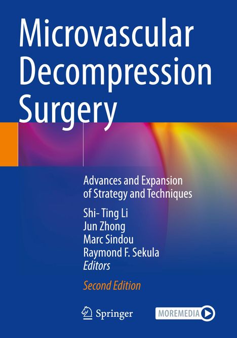 "Microvascular Decompression Surgery", Autoren: Shi-Ting Li, Jun Zhong. Blaues Design mit bunten, verschwommenen Farben.