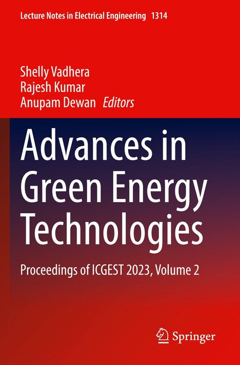 Titel: Advances in Green Energy Technologies. Herausgeber: Shelly Vadhera, Rajesh Kumar, Anupam Dewan. Springer Logo unten.