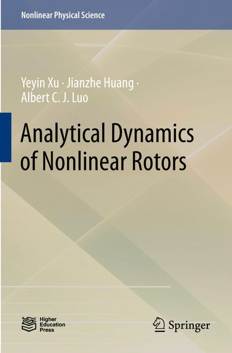 Titel: "Analytical Dynamics of Nonlinear Rotors" von Yeyin Xu et al. Logos von Higher Education Press und Springer. Beige geometrisches Design.