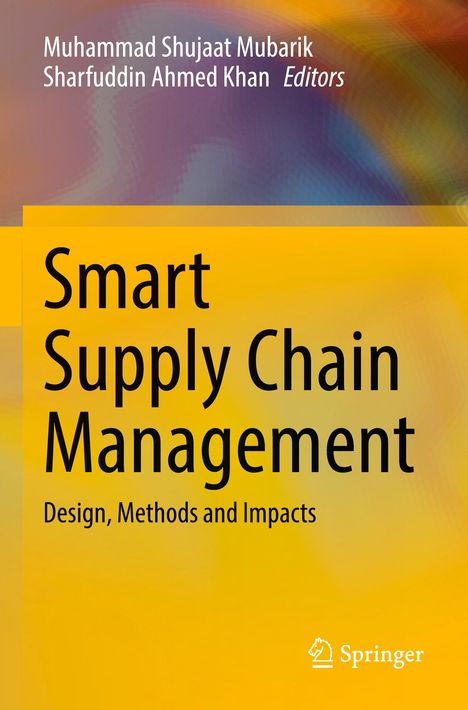 Oben stehen zwei Autorennamen und "Editors". Titel: "Smart Supply Chain Management". Unten Springer-Logo.