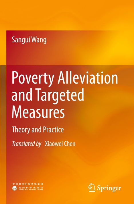 Titel: "Poverty Alleviation and Targeted Measures". Autoren: Sangui Wang, Übersetzer: Xiaowei Chen. Oranges Farbverlauf-Design.