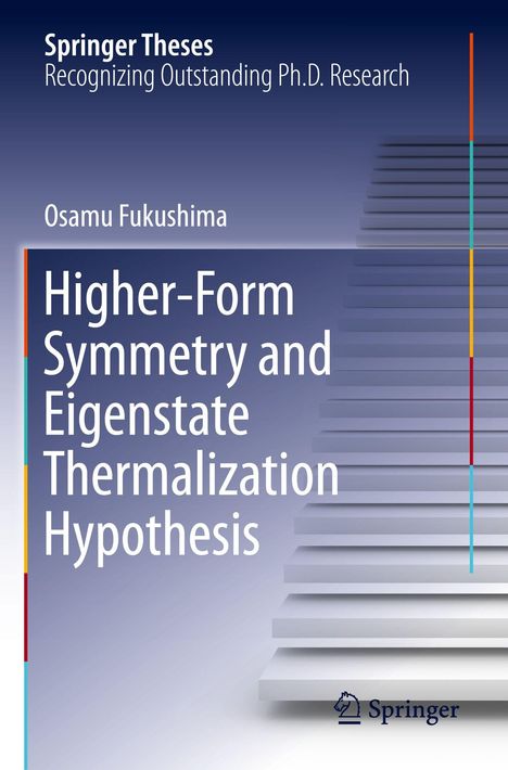 „Higher-Form Symmetry and Eigenstate Thermalization Hypothesis“ von Osamu Fukushima. Graue Treppen, Springer-Logo.
