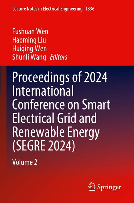 Buchtitel: Proceedings of 2024 International Conference on Smart Electrical Grid and Renewable Energy (SEGRE 2024).