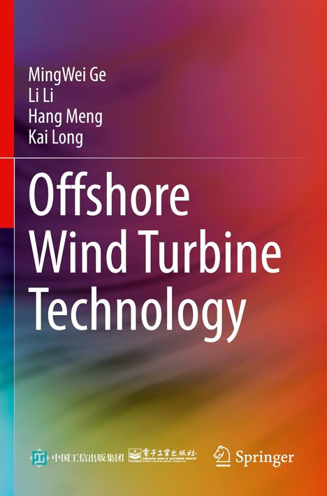 Oben: MingWei Ge, Li Li, Hang Meng, Kai Long. Groß: Offshore Wind Turbine Technology. Farbverlauf-Hintergrund. Logos unten.