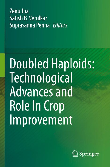 Titel: "Doubled Haploids: Technological Advances and Role In Crop Improvement". Grüner Hintergrund. Logos unten.