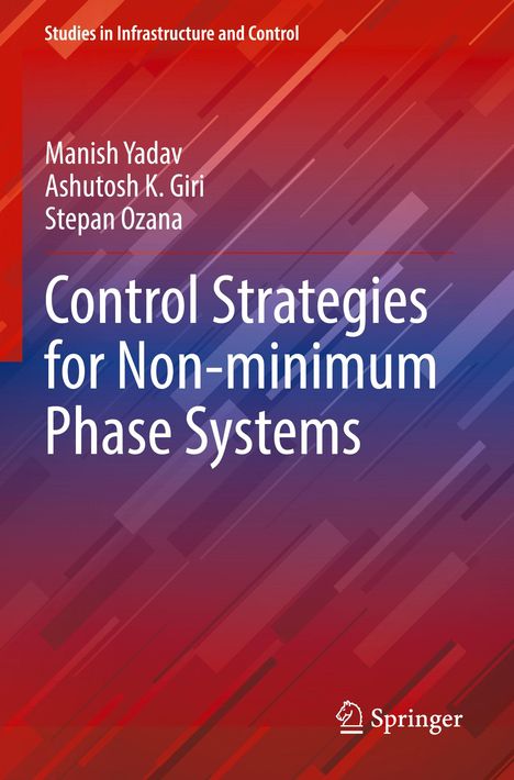 Text: "Control Strategies for Non-minimum Phase Systems." Autoren: Manish Yadav, Ashutosh K. Giri, Stepan Ozana. Hintergrund: Farbverlauf mit diagonalen Linien.