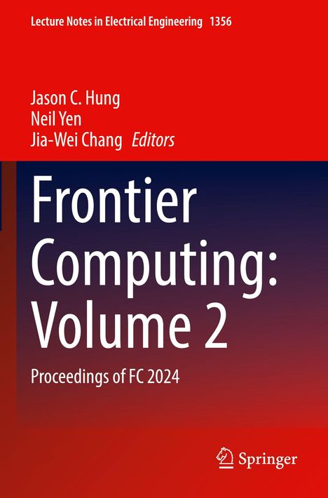 Oben: "Lecture Notes in Electrical Engineering 1356". Mittig: "Frontier Computing: Volume 2 Proceedings of FC 2024". Springer-Logo.