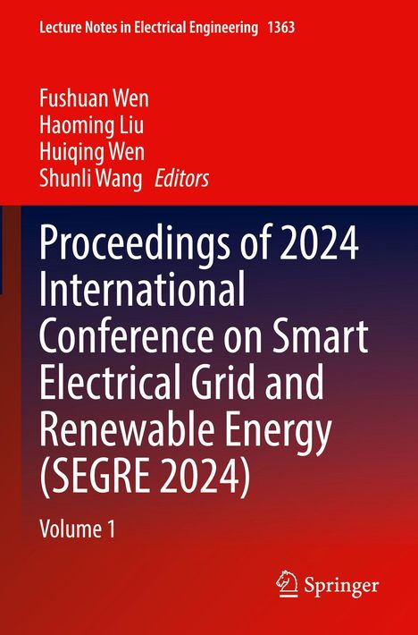 „Proceedings of 2024 International Conference on Smart Electrical Grid and Renewable Energy.“ Roter Hintergrund. Springer-Logo.