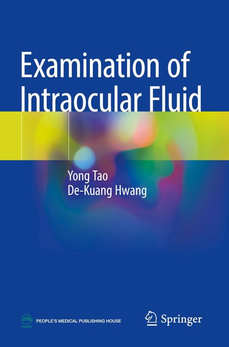 Cover mit blauem Hintergrund, gelbem Balken und verschwommenen bunten Kreisen, Titel: "Examination of Intraocular Fluid".