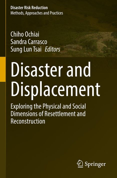 Buchtitel: Disaster and Displacement. Autoren: Chiho Ochiai, Sandra Carrasco, Sung Lun Tsai. Hintergrund: Landschaft.
