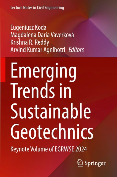 Buchtitel: Emerging Trends in Sustainable Geotechnics. Autoren: Eugeniusz Koda, Magdalena Daria Vaverková und andere.