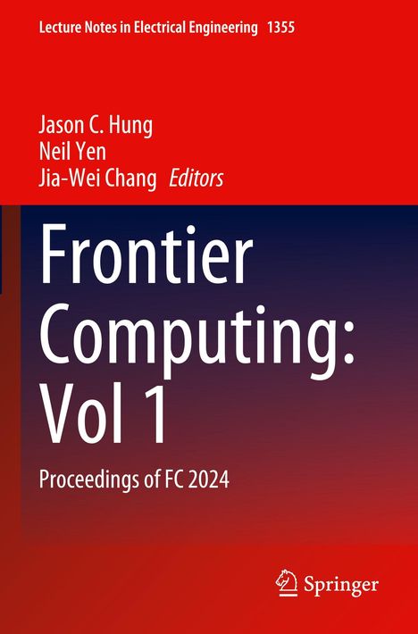 "Frontier Computing: Vol 1" und "Proceedings of FC 2024" auf einem rot-dunkelblauen Hintergrund, Springer-Logo unten.